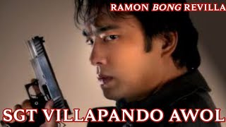 BONG REVILLA JR  SGT VILLAPANDO AWOL FULL MOVIE DOWNLOAD [upl. by Kcirreg]