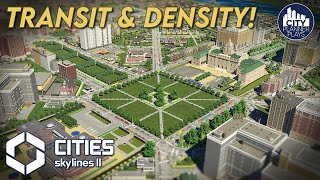 Improving a Real City Plan with Density amp Transit in Cities Skylines 2 [upl. by Redyr653]