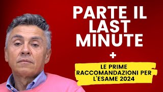 Parte il Corso Last Minute vi do le prime raccomandazioni sullesame 2024 [upl. by Alfi]