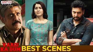 quotVardi Ka Dumquot Best Ultimate Scenes  Superhit Hindi Dubbed Movies 2022  Jayyam RaviRashi Khanna [upl. by Aniaj]