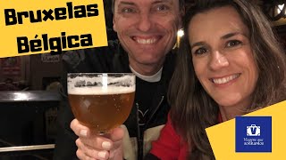 🇧🇪 4000 tipos de CERVEJAS Belga e outros PASSEIOS em BRUXELAS [upl. by Azelea706]