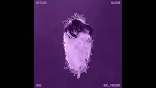 Don Toliver  Drugs N Hella Melodies feat Kali Uchis Chopped and Screwed [upl. by Longwood]