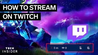 How To Stream On Twitch [upl. by Wappes]