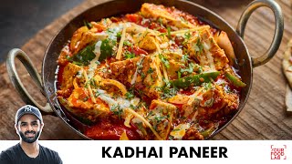 Kadhai Paneer Recipe  स्वादिष्ट कढ़ाई पनीर  Restaurant Style  Chef Sanjyot Keer [upl. by Ettenhoj]