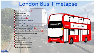 London Bus Timelapse Route 472 North Greenwich  Thamesmead [upl. by Ilan]