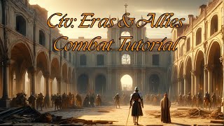 Civ Eras amp Allies  Combat Tutorial  Ep 2 Purple vs Gold Armies Starting Armies amp Army Types [upl. by Enirehtahc]