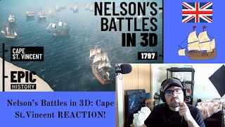 Epic History TV Nelsons Battles in 3D Cape St Vincent REACTION [upl. by Ynaffyt]