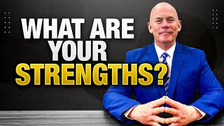 What Are Your Strengths 10 GREAT STRENGTHS to use in a JOB INTERVIEW [upl. by Leckie]