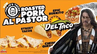 Del Taco  NEW TREJO’S TACOS ROASTED PORK AL PASTOR [upl. by Wahs]