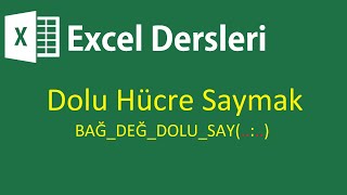 Excel  Dolu Hücreleri Saydırmak [upl. by Lucchesi]