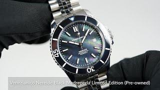 Venezianico Nereide Black Madreperla Limited Edition Preowned [upl. by Macguiness]