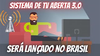 Novo sistema de tv aberta 30 está chegando DECRETO PUBLICADO [upl. by Tammara]