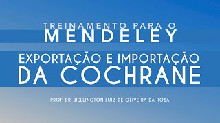 Exportação e Importação da Cochrane [upl. by Mccahill]