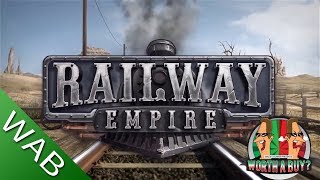 Railway Empire Review  Worthabuy [upl. by Nellac]