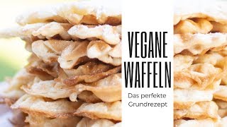 Vegane Waffeln  Ein perfektes milchfreies Waffelrezept [upl. by Ahseenak248]