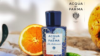 Arancia la Spugnatura…Acqua di Parma🇮🇹🌊 [upl. by Gabor137]