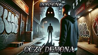 Rogson  Oczy Demona [upl. by Stoddart]