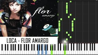 Loca  Flor Amargo PIANO TUTORIAL [upl. by Joliet]