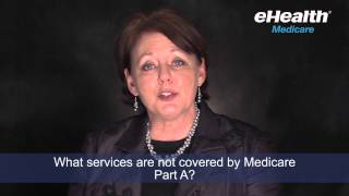 What Services Are NOT Paid By Medicare Part A [upl. by Neeluqcaj]