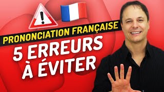 Prononciation française  5 erreurs à éviter 🤐 🇫🇷 [upl. by Ecnerrat]