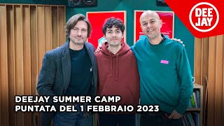 Deejay Summer Camp  Puntata del 1 febbraio 2023  Ospite Fulminacci [upl. by Rosenblast]