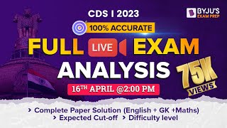 CDS 1 2023 Exam Analysis  CDS 2023 LIVE Paper Discussion I Expected CutOff CDS 1 2023 Answer Key [upl. by Hnaht]