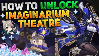 SOoo This Is How You Unlock The Imaginarium Theatre In Genshin Impact Update V47 [upl. by Adnerol]