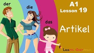 Learn German  Articles  bestimmte Artikel  der die das  German for beginners  A1  Lesson 19 [upl. by Aitram]