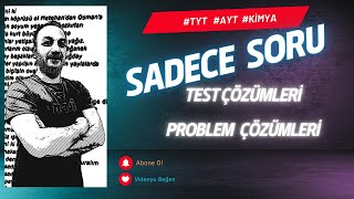 KİMYA SORU ÇÖZÜMLERİ TÜM KONULAR tyt soruçözümleri canlıyayın [upl. by Victorine]