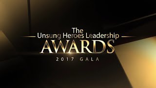 2017 Unsung Heroes Leadership Awards Dinner Gala Highlight [upl. by Sheree]