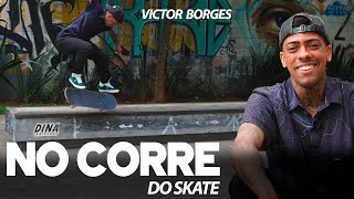 O QUE É O CORRE DO SKATE  Victor Borges [upl. by Nonie376]