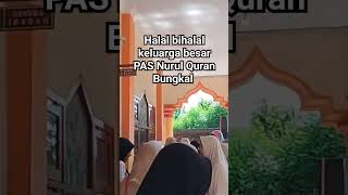 halal bihalal keluargabesarpas fyp semuaorang [upl. by Bascio]