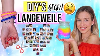 DIYs gegen LANGEWEILE 40 😑 einfache DIY Ideen für Zuhause ✨ gegen Langeweile [upl. by Eniliuqcaj]