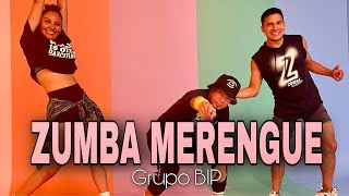 ZUMBA MERENGUE  Grupo BIP  Merengue  ZUMBA  By ZIN JOEL [upl. by Gemmell]