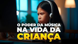 A INFLUÊNCIA DA MUSICA NA VIDA DA CRIANÇA  Marcio Teixeira [upl. by Airamas]