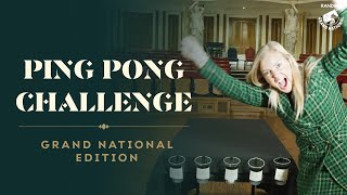 GRAND NATIONAL PING PONG BALL CHALLENGE [upl. by Thilde353]