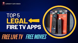 TOP 5 FREE LIVE TV AND MOVIE APPS FOR THE AMAZON FIRESTICK amp ANDROID BOXES FULLY LEGAL [upl. by Rajewski893]