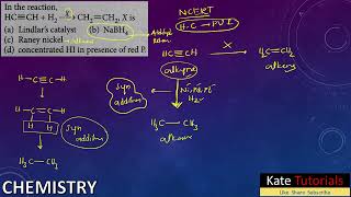 Addition Reaction Hydrocarbons ncert direct questionlindlars catalyst raney Ni NaBH4 HI red P [upl. by Pytlik]