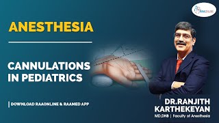 Anesthesia  Cannulations in Pediatrics  Raaonline anesthesia cannulation pediatrics [upl. by Kevon594]