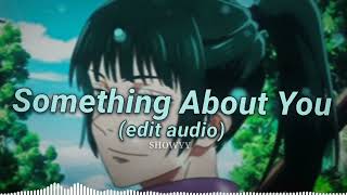 Something About You She looks just like a dream Edit Audio [upl. by Leiso]