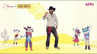 La Danse des cow boys [upl. by Andrade]