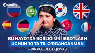 Bu hayotda borligimni isbotlash uchun 10 ta til organganman – bir poliglot qissasi [upl. by Ecirad]