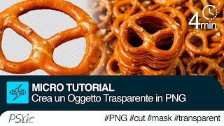 Come Ritagliare un Oggetto e creare una PNG Trasparente  Tutorial Photoshop [upl. by Nylirad880]