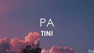 TINI  Pa Letra [upl. by Corby]