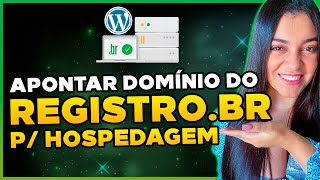 Como Comprar e Apontar Domínio do Registrobr para a sua Hospedagem de Site Passo a Passo [upl. by Apollo]