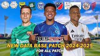 PES 2017 NEW DATA BASE PATCH SEASON 20242025 FOR ALL PATCH [upl. by Enriqueta]