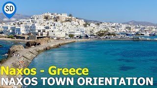 Naxos Town Greece  Guide amp Orientation [upl. by Neladgam]