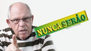 NUNCA SERÃO [upl. by Hannan]