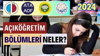 Açıköğretimde Aöf Hangi Bölümler Var Açıköğretim Bölümlerine Nereden Nasıl Bakılır [upl. by Yhtorod]