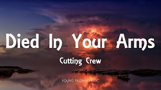 Cutting Crew  I Just Died In Your Arms Lyrics [upl. by Andreas]